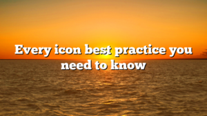 Every icon best practice you need to know