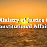 Ministry of Justice & Constitutional Affairs