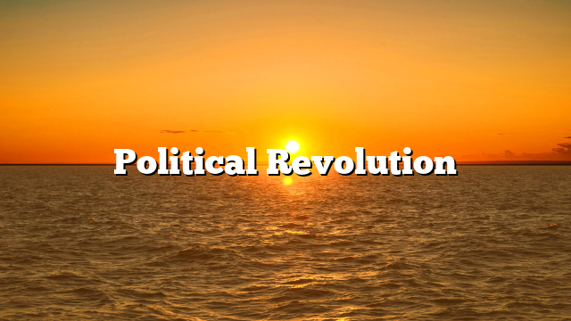 Political Revolution