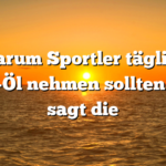 Warum Sportler täglich MCT-Öl nehmen sollten – das sagt die