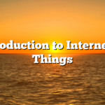 Introduction to Internet of Things