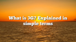 What is 3G? Explained in simple terms